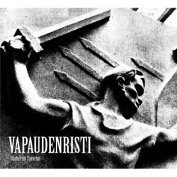 VAPAUDENRISTI - Unohdetut Taistelut Digipack CD